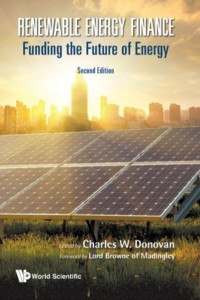 Renewable Energy Finance by Charles W. Donovan
