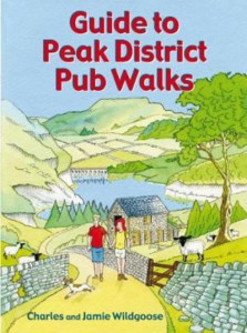 Guide to Peak District Pub Walks by Charles Wildgoose