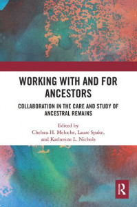 Working With and for Ancestors by Chelsea H. Meloche