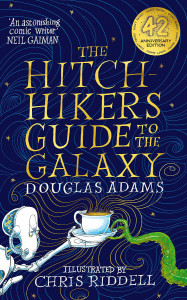 The Hitchhiker's Guide to the Galaxy by Douglas Adams & Illustrated by Chris Riddell - Signed Edition