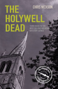 The Holywell Dead (Book 3) by Chris Nickson