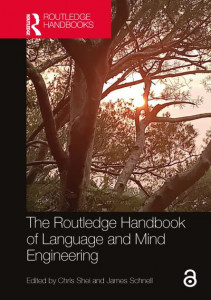 The Routledge Handbook of Language and Mind Engineering by Chris Shei (Hardback)