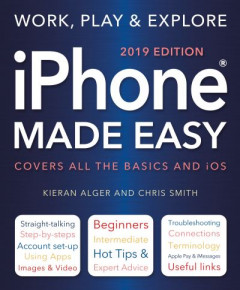 Iphone Made Easy by Kieran Alger