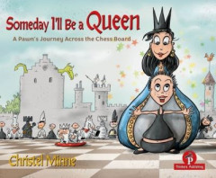 Someday I'll Be a Queen by Christel Minne (Hardback)