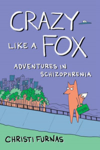 Crazy Like a Fox by Christi Furnas