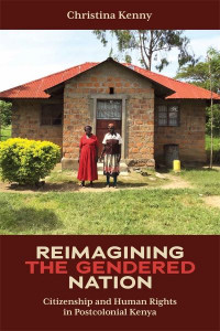 Reimagining the Gendered Nation (Book 56) by Christina Kenny (Hardback)