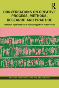 Conversations on Creative Process, Methods, Research and Practice by Christina Reading