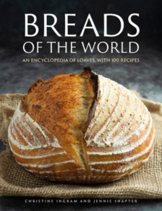 Breads of the World by Christine Ingram (Hardback)
