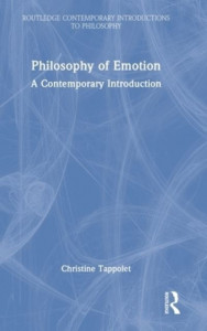 Philosophy of Emotion by Christine Tappolet (Hardback)