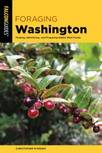 Foraging Washington by Christopher Nyerges