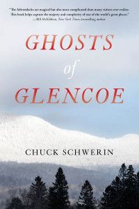Ghosts of Glencoe by Chuck Schwerin