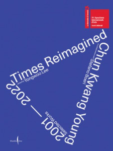 Chun Kwang Young: Times Reimagined by Chun Kwang Young (Hardback)
