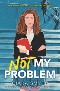 Not My Problem by Ciara Smyth (Hardback)