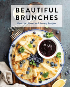 Beautiful Brunches by Cider Mill Press (Hardback)