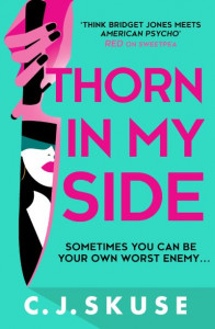 Thorn in My Side by C. J. Skuse