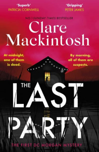 The Last Party by Clare Mackintosh - Signed Edition