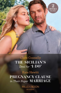 The Sicilian's Deal for "I Do" by Clare Connelly