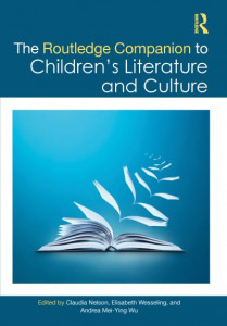 The Routledge Companion to Children's Literature and Culture by Claudia Nelson (Hardback)