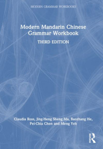 Modern Mandarin Chinese Grammar Workbook by Claudia Ross (Hardback)