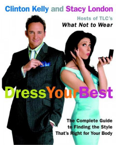 Dress Your Best by Clinton Kelly