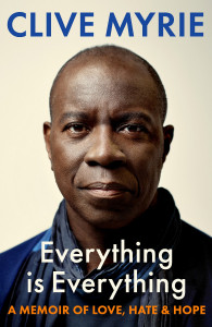 Everything is Everything by Clive Myrie - Signed Edition