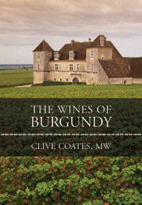 The Wines of Burgundy by Clive Coates (Hardback)