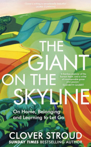 The Giant on the Skyline by Clover Stroud - Signed Edition