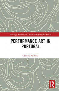Performance Art in Portugal by Cláudia Madeira (Hardback)
