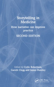 Storytelling in Medicine by Colin Robertson (Hardback)