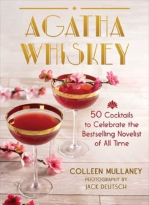 Agatha Whiskey by Colleen Mullaney (Hardback)