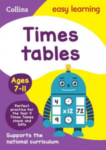 Times Tables Ages 7-11: Ideal for Home Learning (Collins Easy Learning KS2) by Collins Easy Learning