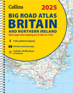 2025 Collins Big Road Atlas Britain and Northern Ireland (Spiral bound)