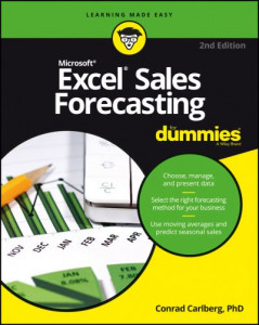 Excel Sales Forecasting for Dummies by Conrad George Carlberg