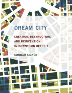 Dream City by Conrad Kickert (Hardback)