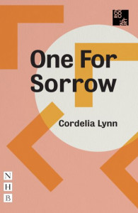 One For Sorrow by Cordelia Lynn