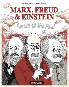 Marx, Freud, & Einstein by Corinne Maier