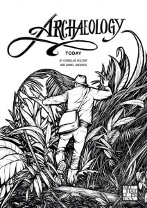 Archaeology Today: A Colouring Book by Cornelius Holtorf