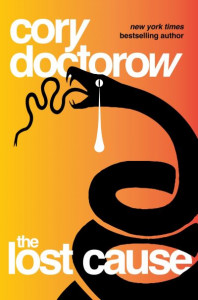 The Lost Cause by Cory Doctorow (Hardback)