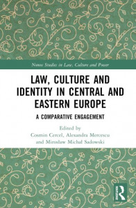 Law, Culture, and Identity in Central and Eastern Europe by Cosmin Sebastian Cercel (Hardback)