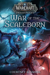 War of the Scaleborn by Courtney Alameda (Hardback)