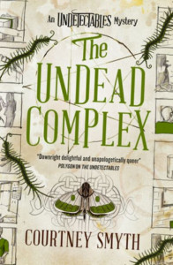 The Undead Complex (Book 2) by Courtney Smyth