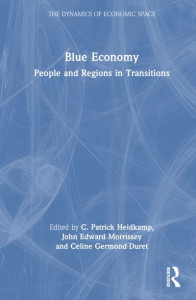 Blue Economy by C. Patrick Heidkamp (Hardback)