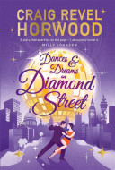Dances and Dreams on Diamond Street by Craig Revel Horwood - Signed Edition