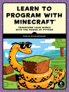 Learn to Program With Minecraft by Craig Richardson