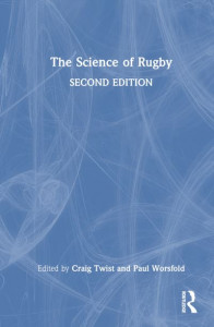 The Science of Rugby by Craig Twist (Hardback)