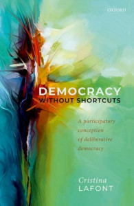 Democracy Without Shortcuts by Cristina Lafont (Hardback)