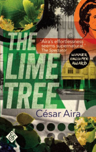 The Lime Tree by César Aira