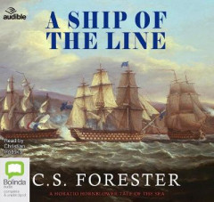 A Ship of the Line by C.S. Forester (Audiobook)