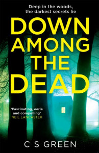 Down Among the Dead (Book 3) by Cass Green
