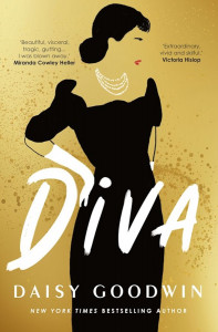 Diva by Daisy Goodwin - Signed Edition